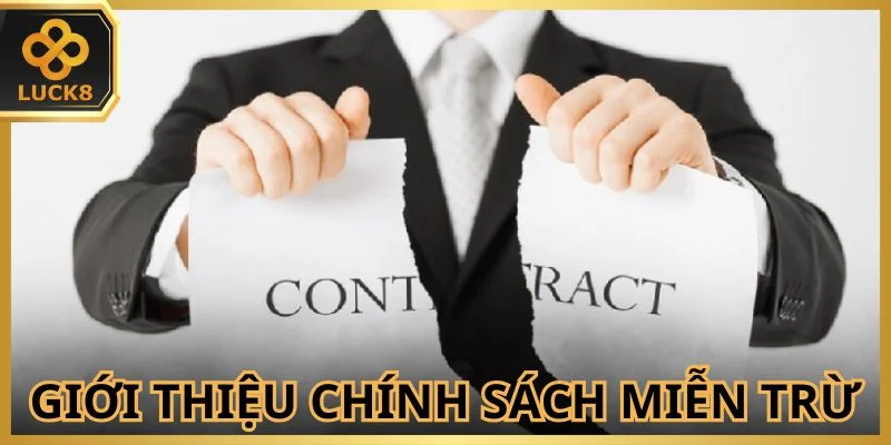 Chính sách miễn trừ có nhiều lợi ích đặc biệt