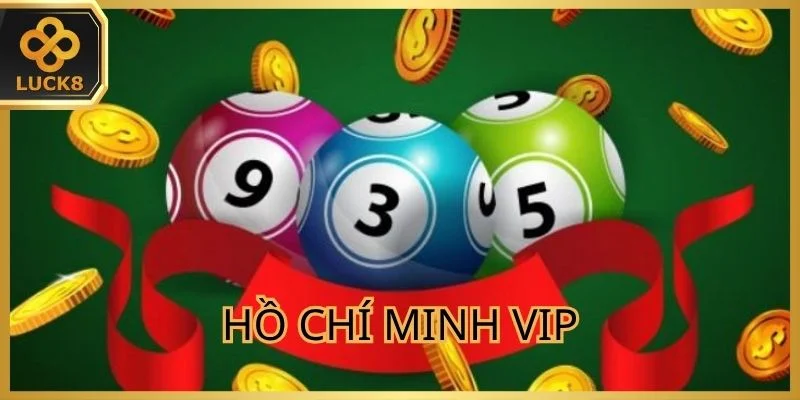 Xổ Số Hồ Chí Minh VIP