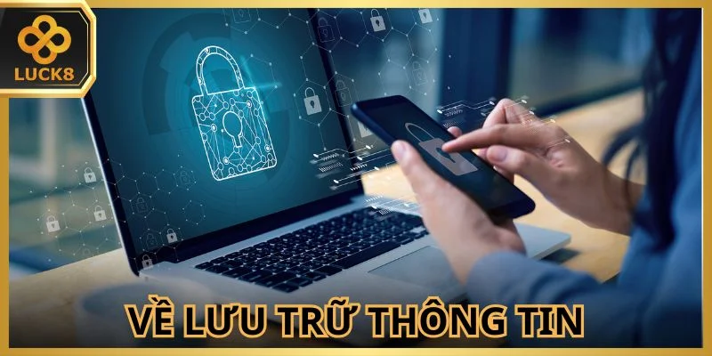 Nhà cái sẽ giữ dữ liệu đến 5 năm