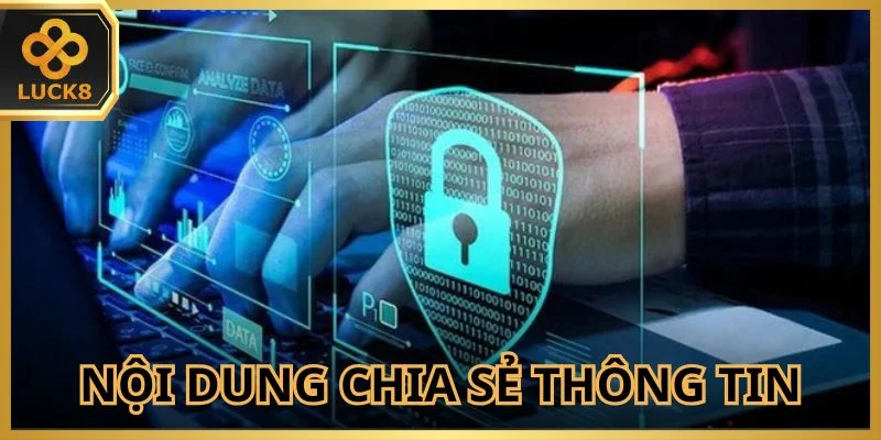 Thông tin được chia sẻ phải đúng theo quy định